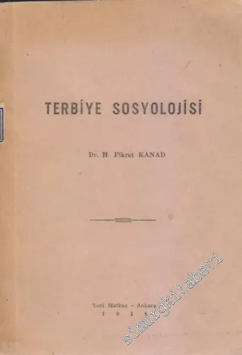Terbiye Sosyolojisi -        1958