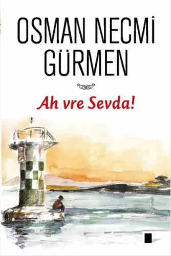 Ah vre Sevda !