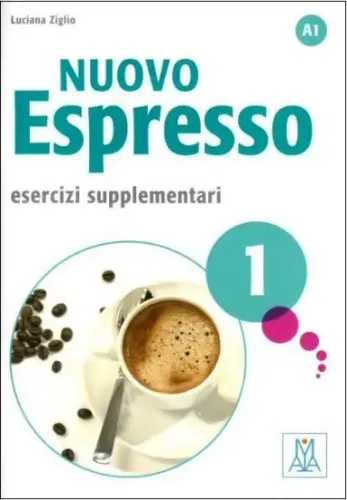 Nuovo Espresso 1 Esercizi supplementari A1 (Çalışma kitabı)