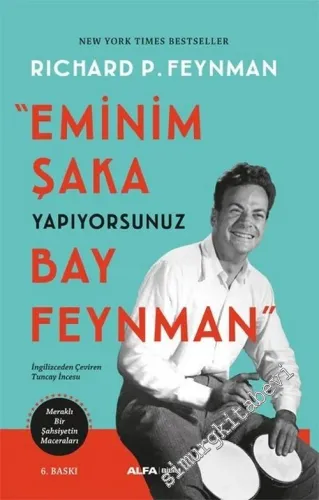 Eminim Şaka Yapıyorsunuz Bay Feynman: Meraklı Bir Şahsiyetin Maceraları -         2023