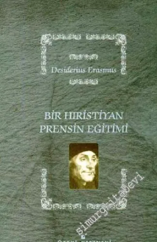 Bir Hıristiyan Prensin Eğitimi -        2000