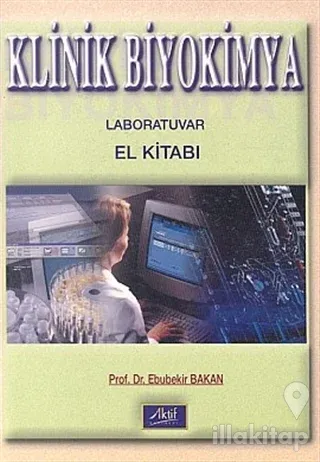 Klinik Biyokimya Laboratuvar El Kitabı