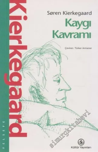 Kaygı Kavramı: Mevrus Günah'ı Konu Edinen Dogmatik Problem Üzerine Psikolojik Açıdan Yalın Bir Tefekkür -        2003