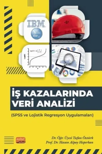 İş Kazalarında Veri Analizi