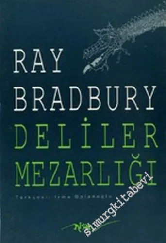 Deliler Mezarlığı: Bir Başka İki Şehrin Hikayesi -        1992
