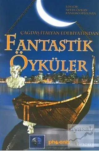 Çağdaş İtalyan Edebiyatından Fantastik Öyküler