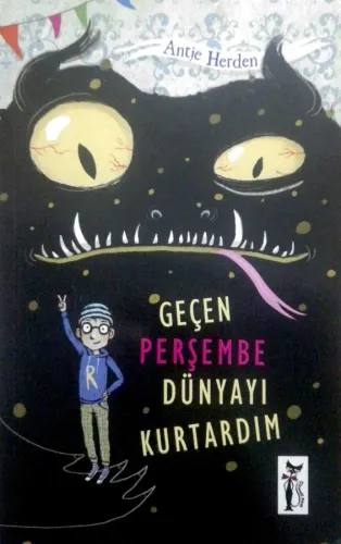 Geçen Perşembe Dünyayı Kurtardım