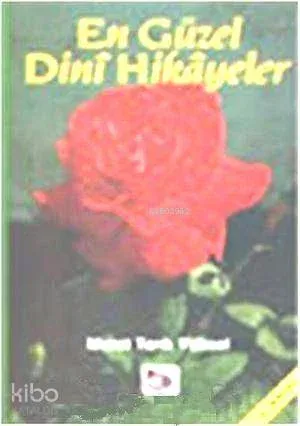 En Güzel Dini Hikayeler