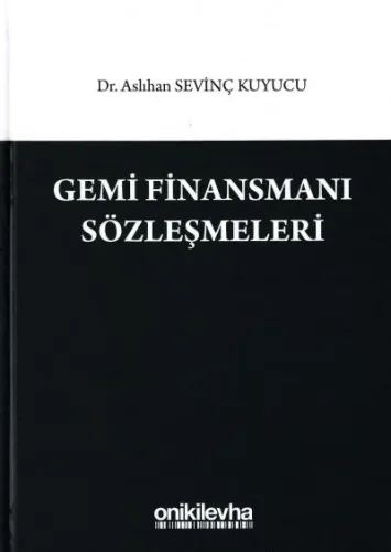Gemi Finansmanı Sözleşmeleri