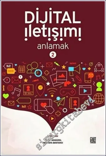 Dijital İletişimi Anlamak 2 -         2021