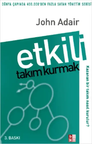 Etkili Takım Kurmak