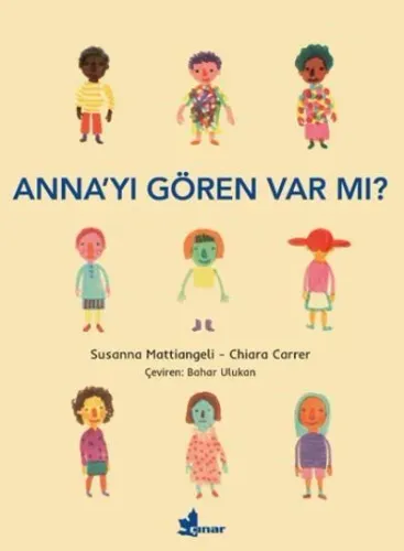 Anna'yı Gören Var mı?