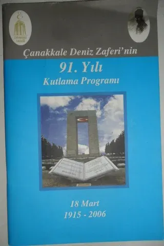 Çanakkale Deniz Zaferi'nin 91. Yılı Kutlama Programı