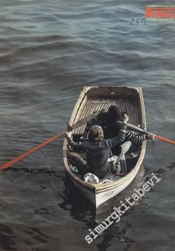 Pirelli: Aylık Mecmua ( Dergi ) - Yıl: 22; Sayı: 255; Aralık 1985