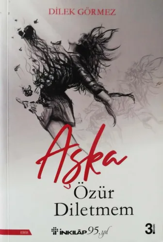 Aşka Özür Diletmem