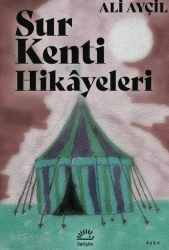 Sur Kenti Hikayeleri
