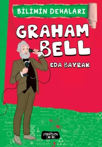 Graham Bell; Eda Bayrak