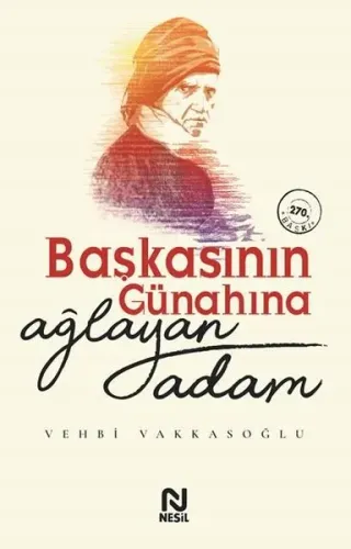 Başkasının Günahına Ağlayan Adam