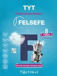 TEST OKUL FASİKÜL ANLATIM REHBERİ TYT FELSEFE (8 FASİKÜL)