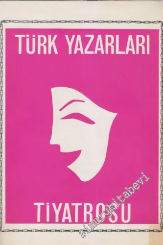 Türk Yazarları Tiyatrosu - Sayı: 5    2  Aralık