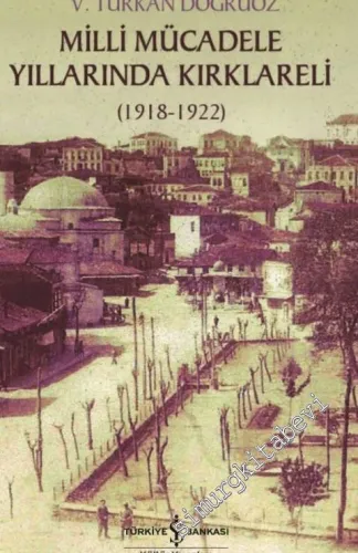 Milli Mücadele'de Kırklareli -         2021