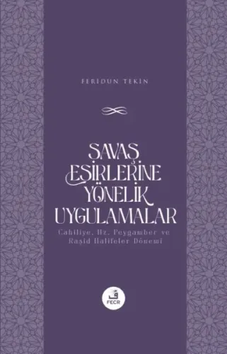 Savaş Esirlerine Yönelik Uygulamalar