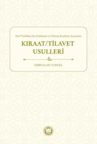 Harf Telaffuzu Ses Kullanımı ve Okuyuş Keyfiyeti Açısından