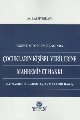 Çocukların Kişisel Verilerine Mahremiyet Hakkı
