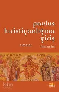 Pavlus Hıristiyanlığına Giriş