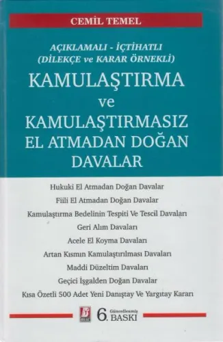 Kamulaştırma ve Kamulaştırmasız El Atmadan Doğan Davalar