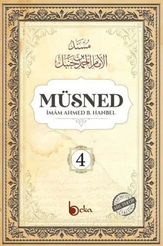 Müsned (4. Cilt- Arapça Metinli)