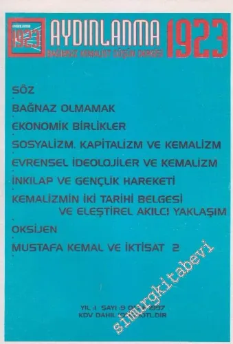Aydınlanma 1923 Bağımsız Kemalist Düşün Dergisi - Sayı: 9    Yıl: 1  Ocak 1997