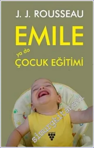 Emile ya da Çocuk Eğitimi - 2019