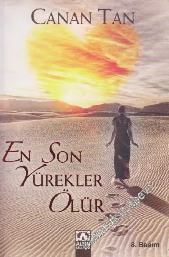 En Son Yürekler Ölür -        2009