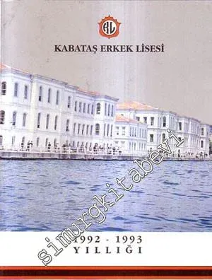 Kabataş Erkek Lisesi 1992 - 1993 Yıllığı -