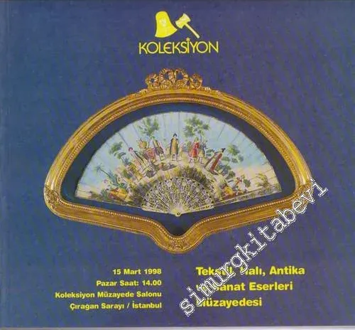 Tekstil, Halı, Antika ve Sanat Eserleri Müzayedesi (15 Mart 1998) -