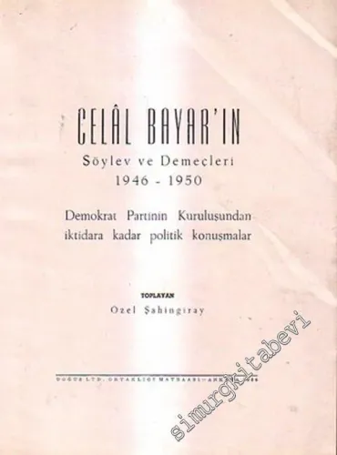 Celal Bayar'ın Söylev ve Demeçleri, 1946 - 1950 -        1956