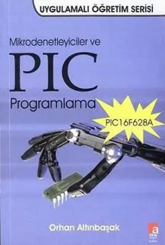 Mikrodenetleyiciler ve PIC Programlama PIC16F628A