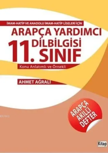 11. Sınıf Konu Anlatımlı ve Örnekli Arapça Yardımcı Dilbilgisi
