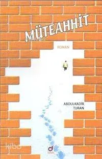 Müteahhid Abdulkadir Turan