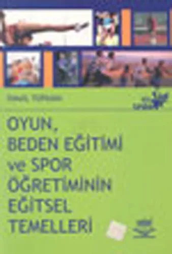 Hareket Beden Eğitimi Spor Öğretiminde Öğrenme ve Öğretimin Temelleri