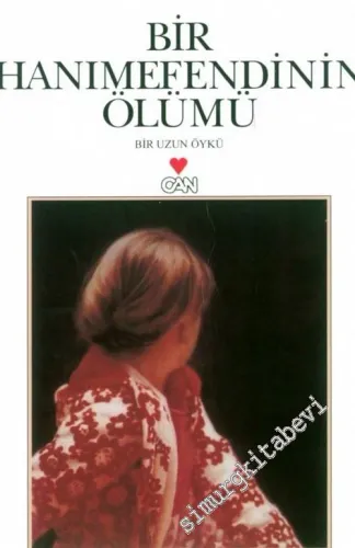 Bir Hanımefendinin Ölümü - Bir Uzun Öykü -        2003