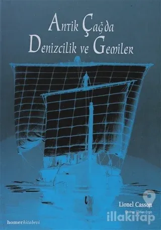 Antik Çağda Denizcilik ve Gemiler
