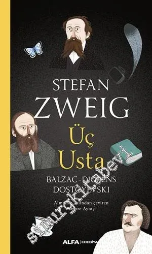 Üç Usta : Balzac Dickens Dostoyevski  -         2019