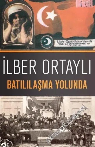 Batılılaşma Yolunda -