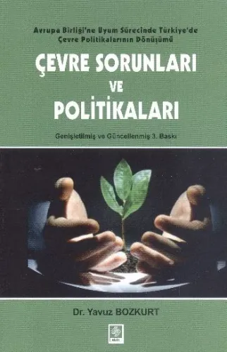 Çevre Sorunları ve Politikaları