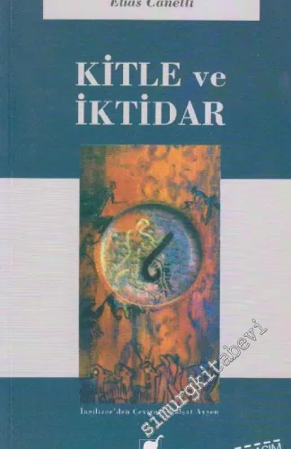 Kitle ve İktidar -         2012