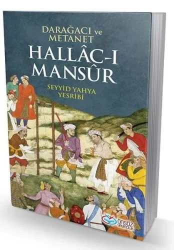 Darağacı ve Metanet Hallac-ı Mansur