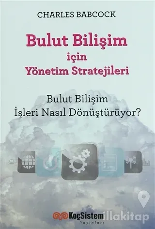 Bulut Bilişim İçin Yönetim Stratejileri