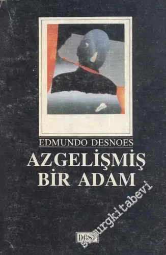 Azgelişmiş Bir Adam -